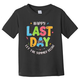 Last Day Of School Let Summer Begin Teachers Toddler T-Shirt