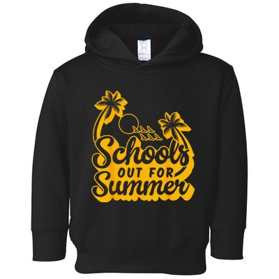 Last Day Of School Teacher Schools Out For Summer Student Toddler Hoodie