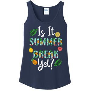 Last Day Of School Is It Summer Break Yet Teacher Vacation Ladies Essential Tank