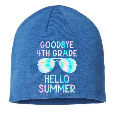 Last Day Of School Goodbye 4Th Grade Hello Summer Tie Dye Cool Gift Sustainable Beanie