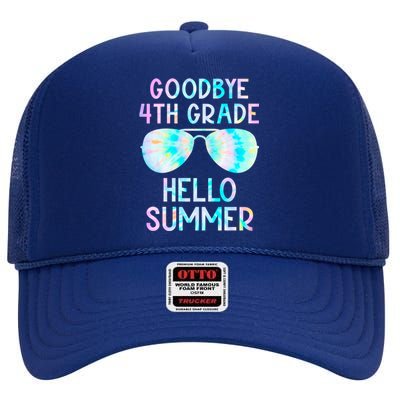 Last Day Of School Goodbye 4Th Grade Hello Summer Tie Dye Cool Gift High Crown Mesh Back Trucker Hat