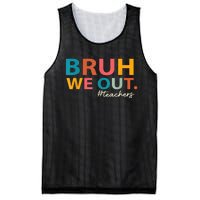 Last Day Of School Bruh We Out Teachers End Of School Year Gift Mesh Reversible Basketball Jersey Tank