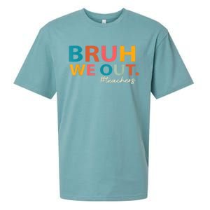 Last Day Of School Bruh We Out Teachers End Of School Year Gift Sueded Cloud Jersey T-Shirt