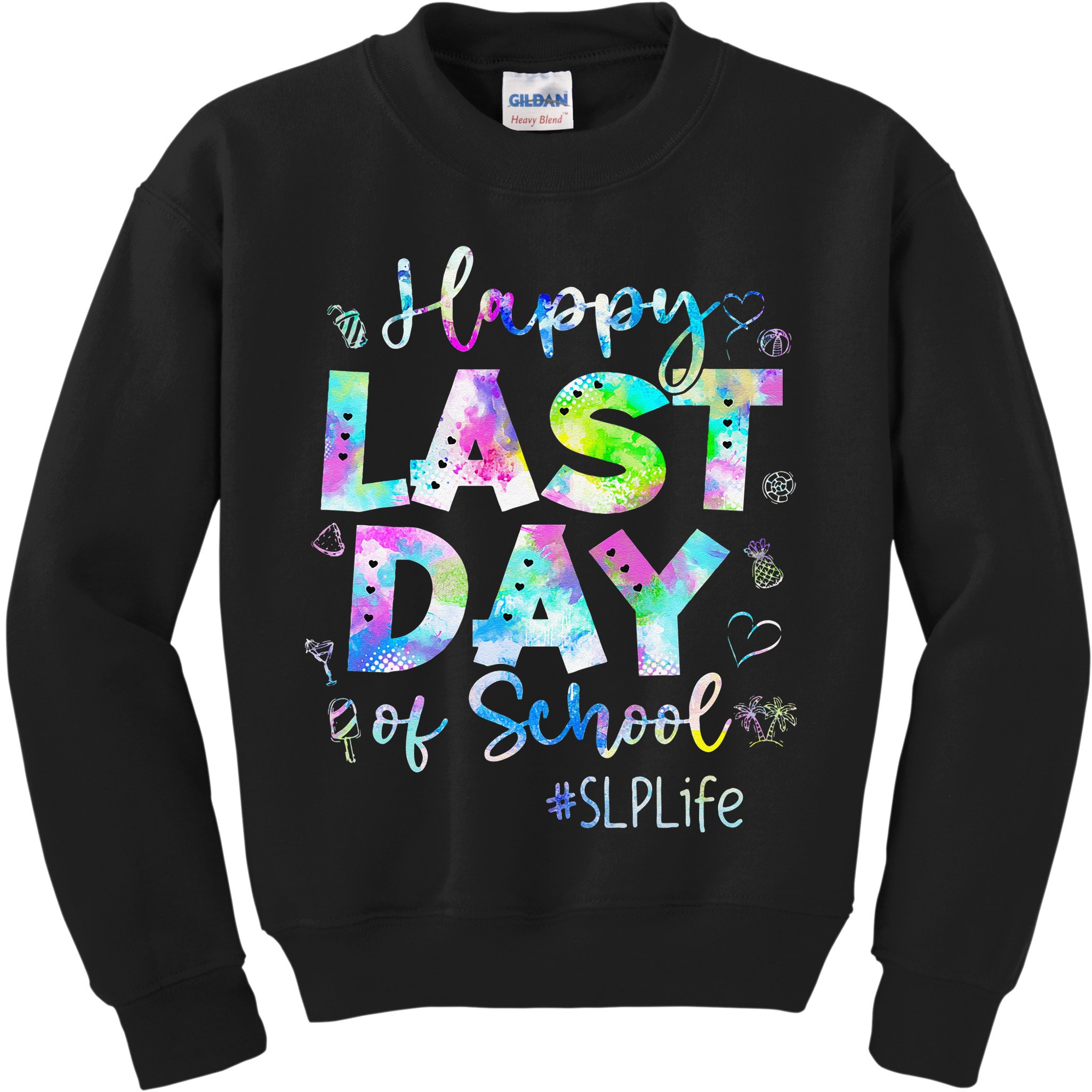 Last Day Of School SLP Life Summer Vacation Beach Kids Sweatshirt