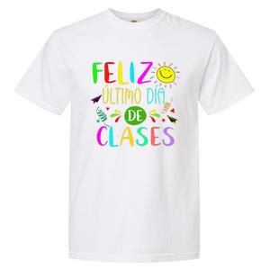 Last Day Of School Summer Spanish Teacher Or Student Garment-Dyed Heavyweight T-Shirt