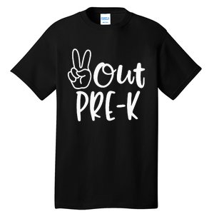 Last Day Of School Peace Out PreSchool Pre K Teacher Kids Tall T-Shirt