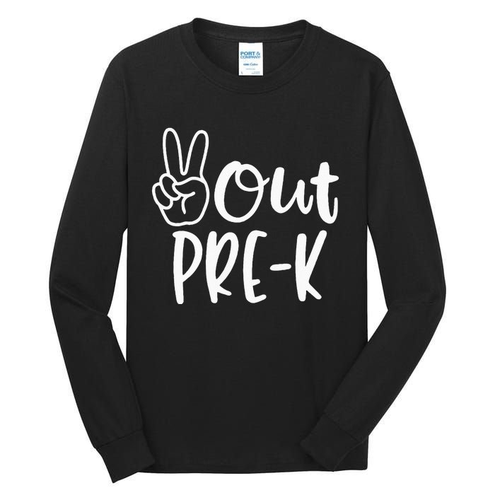 Last Day Of School Peace Out PreSchool Pre K Teacher Kids Tall Long Sleeve T-Shirt