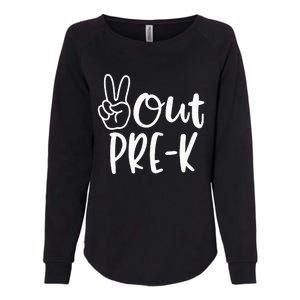 Last Day Of School Peace Out PreSchool Pre K Teacher Kids Womens California Wash Sweatshirt