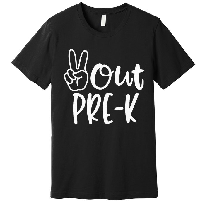 Last Day Of School Peace Out PreSchool Pre K Teacher Kids Premium T-Shirt