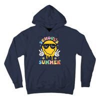 Last Day Of School Schools Out For Summer Teacher Tall Hoodie