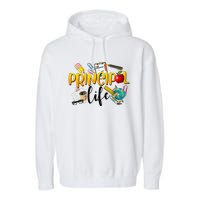 Last Day Of School Principal Life End Of Year Summer Vibes Garment-Dyed Fleece Hoodie