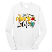 Last Day Of School Principal Life End Of Year Summer Vibes Long Sleeve Shirt