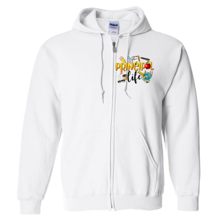 Last Day Of School Principal Life End Of Year Summer Vibes Full Zip Hoodie