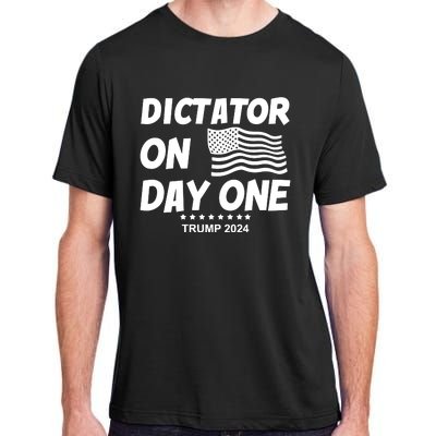 Limited Dictator On Day One Trump 2024 Adult ChromaSoft Performance T-Shirt