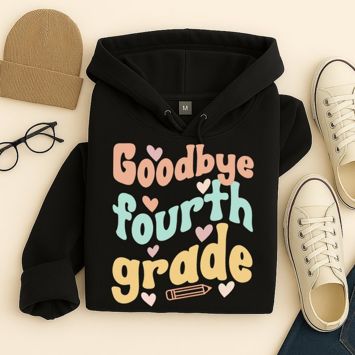 Last Day Of 4th Grade Groovy 4th Grade Last Day Of School Hoodie