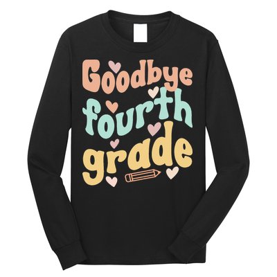 Last Day Of 4th Grade Groovy 4th Grade Last Day Of School Long Sleeve Shirt