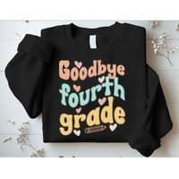 Last Day Of 4th Grade Groovy 4th Grade Last Day Of School Sweatshirt