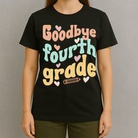 Last Day Of 4th Grade Groovy 4th Grade Last Day Of School T-Shirt