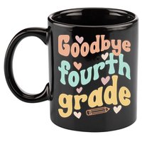 Last Day Of 4th Grade Groovy 4th Grade Last Day Of School 11oz C Handle Ceramic Mug