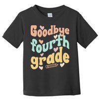 Last Day Of 4th Grade Groovy 4th Grade Last Day Of School Toddler T-Shirt