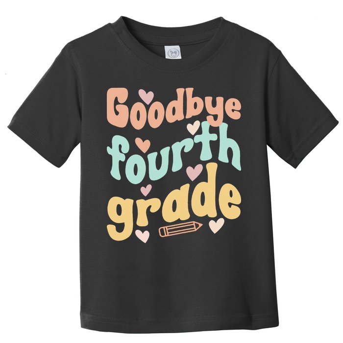 Last Day Of 4th Grade Groovy 4th Grade Last Day Of School Toddler T-Shirt