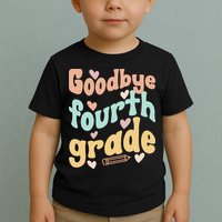 Last Day Of 4th Grade Groovy 4th Grade Last Day Of School Toddler T-Shirt