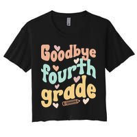Last Day Of 4th Grade Groovy 4th Grade Last Day Of School Crop Top