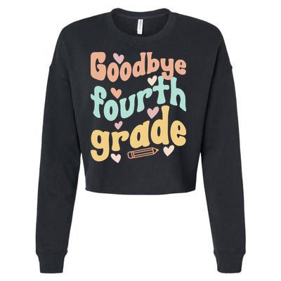 Last Day Of 4th Grade Groovy 4th Grade Last Day Of School Cropped Pullover Crew