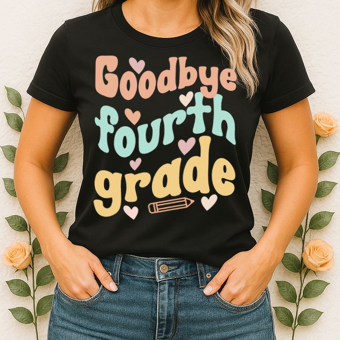 Last Day Of 4th Grade Groovy 4th Grade Last Day Of School Womens T-Shirt