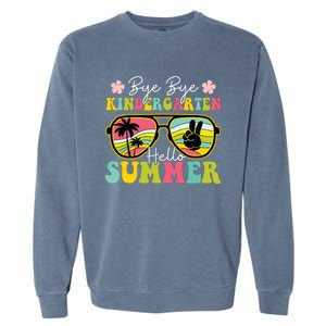 Last Day Of School Bye Kindergarten Hello Summer Sunglasses Garment-Dyed Sweatshirt