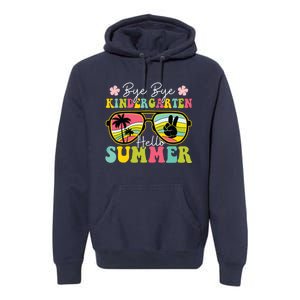 Last Day Of School Bye Kindergarten Hello Summer Sunglasses Premium Hoodie