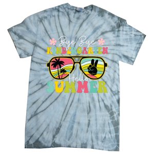 Last Day Of School Bye Kindergarten Hello Summer Sunglasses Tie-Dye T-Shirt