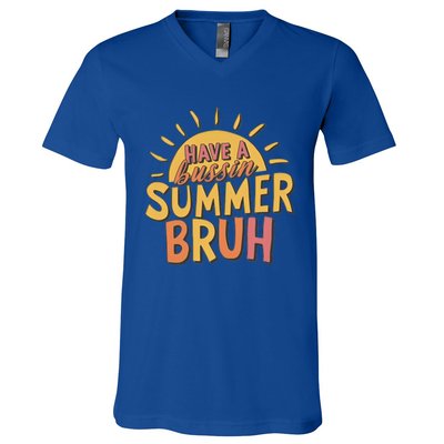 Last Day Of School Have A Bussin Summer Bruh Teacher Summer Gift V-Neck T-Shirt