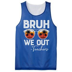 Last Day Of School Teacher Bruh We Out Teachers Funny Gift Mesh Reversible Basketball Jersey Tank