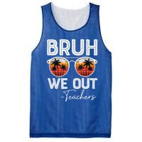 Last Day Of School Teacher Bruh We Out Teachers Funny Gift Mesh Reversible Basketball Jersey Tank