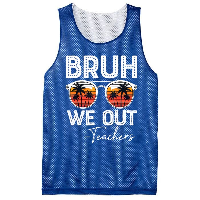 Last Day Of School Teacher Bruh We Out Teachers Funny Gift Mesh Reversible Basketball Jersey Tank