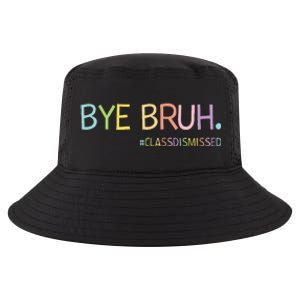 Last Day Of School Summer Break Bye Bruh Class Dismissed Cool Comfort Performance Bucket Hat