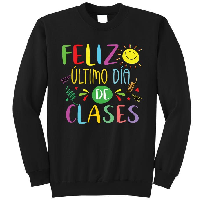 Last Day Of School Summer Spanish Teacher Or Student Sweatshirt