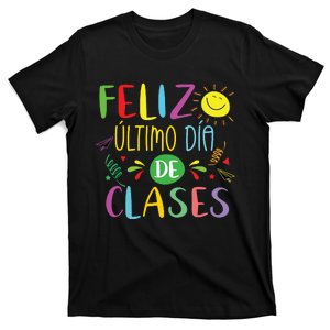 Last Day Of School Summer Spanish Teacher Or Student T-Shirt