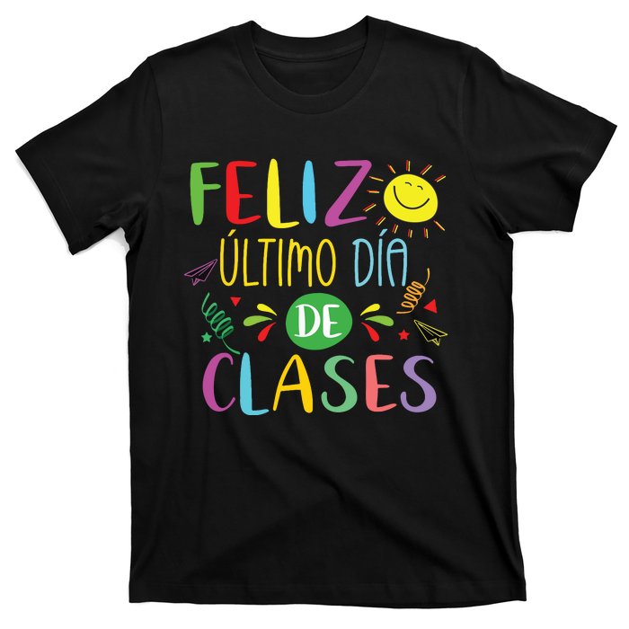 Last Day Of School Summer Spanish Teacher Or Student T-Shirt