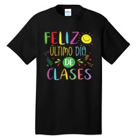 Last Day Of School Summer Spanish Teacher Or Student Tall T-Shirt