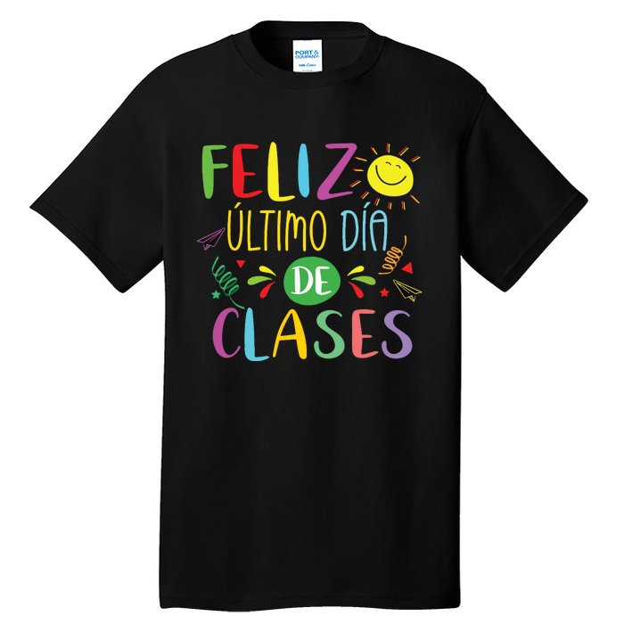 Last Day Of School Summer Spanish Teacher Or Student Tall T-Shirt