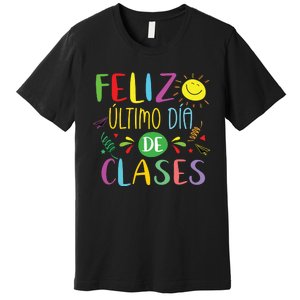 Last Day Of School Summer Spanish Teacher Or Student Premium T-Shirt