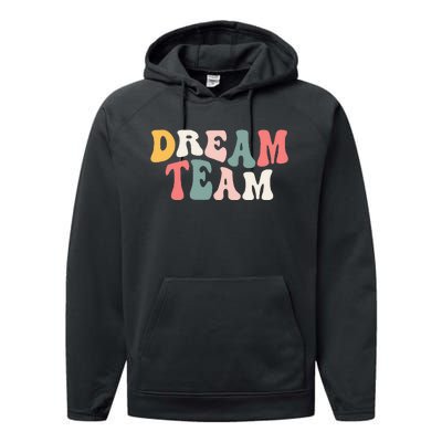 Last Day Of School Back To School Dream Team Teacher Kids Performance Fleece Hoodie