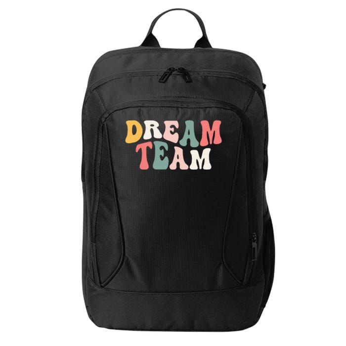 Last Day Of School Back To School Dream Team Teacher Kids City Backpack