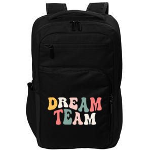 Last Day Of School Back To School Dream Team Teacher Kids Impact Tech Backpack