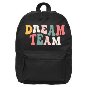 Last Day Of School Back To School Dream Team Teacher Kids 16 in Basic Backpack