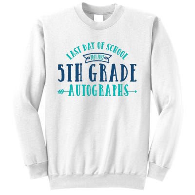  Last Day of School Autograph - 5th Grade Graduation Sweatshirt