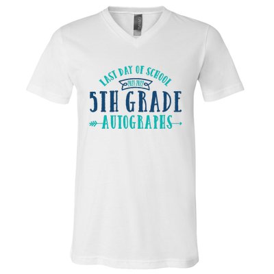  Last Day of School Autograph - 5th Grade Graduation V-Neck T-Shirt