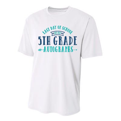  Last Day of School Autograph - 5th Grade Graduation Performance Sprint T-Shirt